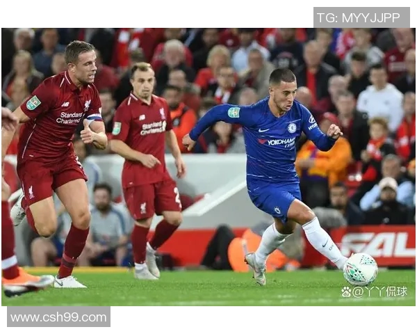 切尔西与利物浦精彩对决录像回放观看指南与分析